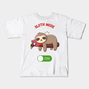 Sloth Mode Kids T-Shirt